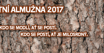 Postní almužna 2017 u nás ve farnostech Luhačovice, Pozlovice, Horní Lhota