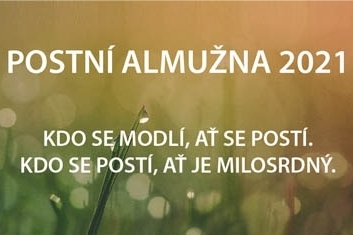 Postní almužna 2021 ve farnosti Luhačovice, Pozlovice a Horní Lhota
